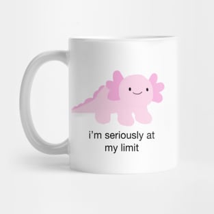 AT MY LIMIT Mug